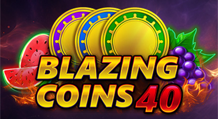 40 Blazing Coins